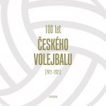 100 let českého volejbalu - 1921–2021 – Hledejceny.cz