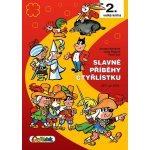 Čtyřlístek, spol.s.r.o. Slavné příběhy Čtyřlístku – Hledejceny.cz