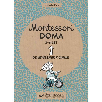 Montessori doma 3 - 6 let – Zboží Mobilmania