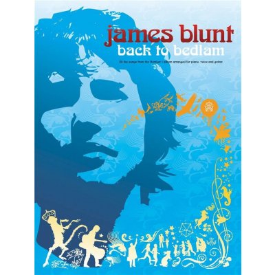 James Blunt Back to Bedlam – Hledejceny.cz