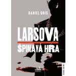 Larsova špinavá hra – Zboží Dáma