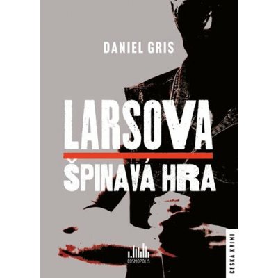 Larsova špinavá hra – Zboží Dáma