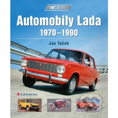 Automobily Lada 1970-1990 - Jan Tuček – Hledejceny.cz