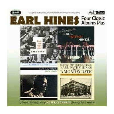 2 Earl Hines - Four Classic Albums Plus - A Monday Date Paris One Night Stand Earl's Pearls The Incomparable Earl Fatha Hines CD – Sleviste.cz
