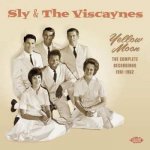 Various - Sly & The Viscaynes 〜 Yellow Moon - The Complete Recordings 1961-1962 CD – Hledejceny.cz