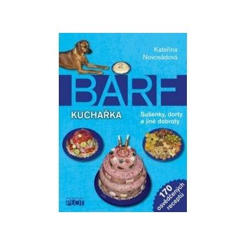 Barf - kuchařka - Kateřina Novosádová