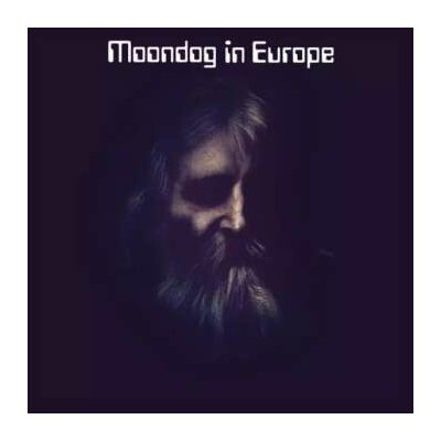 Moondog - Moondog In Europe LP – Hledejceny.cz