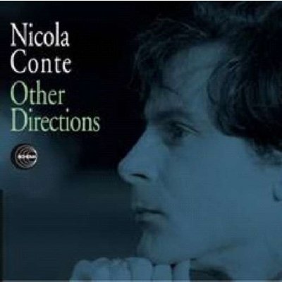 NICOLA CONTE - Other Directions – Hledejceny.cz