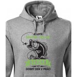 Bezvatriko.cz Mikina pro rybáře Je lepší špatnej den na rybách než dobrej den v práci Tmavý melír Canvas Pánská mikina – Zboží Dáma