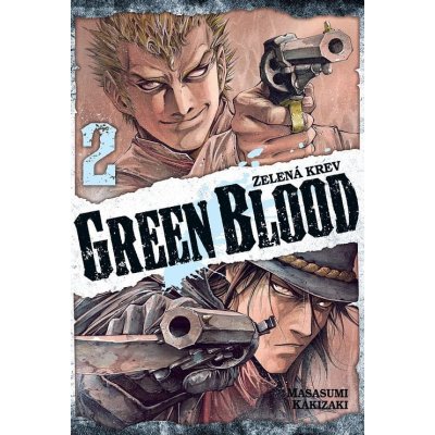 Green blood - Zelená krev 2 - Kakizaki Masasumi – Hledejceny.cz