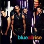 Blue - All Rise CD – Hledejceny.cz