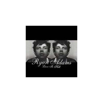 Ryan Adams - Love is Hell CD – Hledejceny.cz