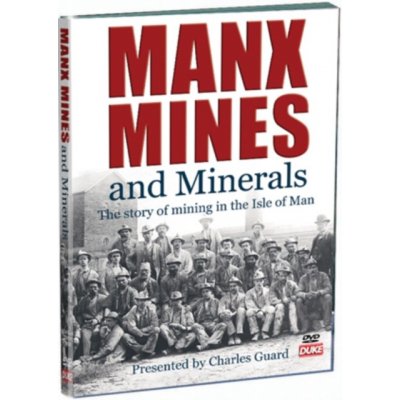 Manx Mines and Minerals DVD – Zbozi.Blesk.cz