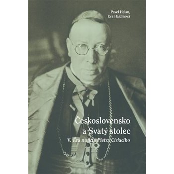 Československo a Svatý stolec V. - Pavel Helan