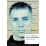 Duluozova marnost - Jack Kerouac – Sleviste.cz
