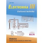 Elektronika III-číslicová technika-2.vydání - Kesl Jan – Hledejceny.cz