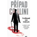 Případ Collini - Von Schirach Ferdinand