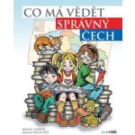 Co má vědět správný Čech | Vaněček Michal, Ráž Václav – Zboží Mobilmania