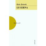 Lucerna - 2. vydání - Alois Jirásek – Hledejceny.cz