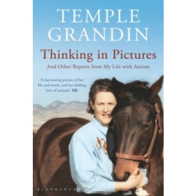 Thinking in Pictures - T. Grandin