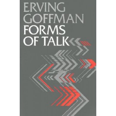 Forms of Talk Goffman Erving