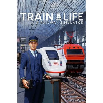 Train Life: A Railway Simulator