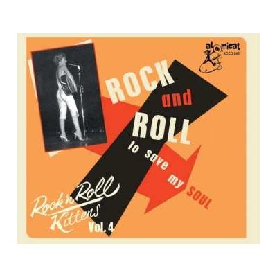 Various - Rock'n'roll Kittens Vol.4 - To Save My Soul CD