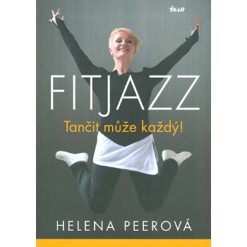 Fitjazz® Tančit může každý - Helena Peerová