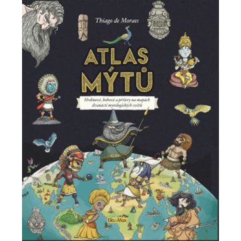 Atlas mýtů – de Moraes Thiago