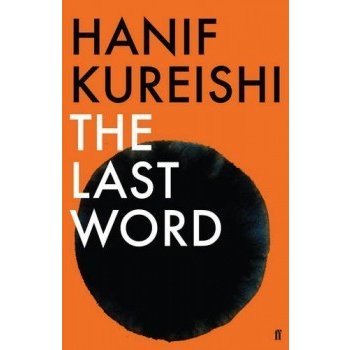 The Last Word - Hanif Kureishi