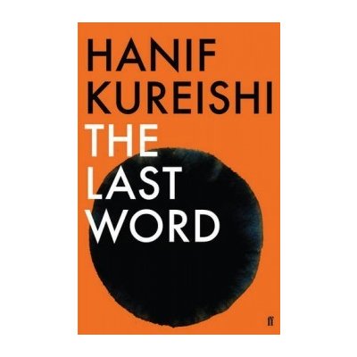 The Last Word - Hanif Kureishi