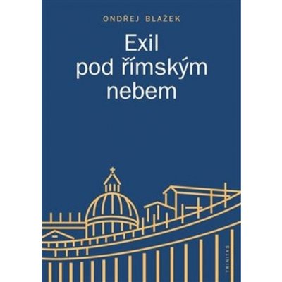 Exil pod římským nebem