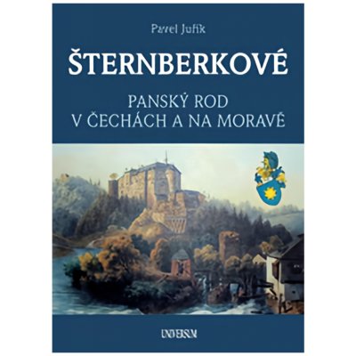 ŠTERNBERKOVÉ - Panský rod v Čechách a na Moravě – Hledejceny.cz