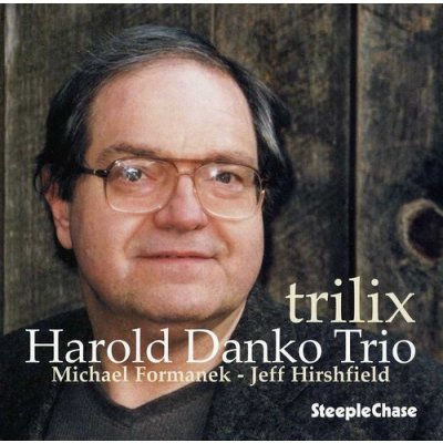 Danko, Harold Trio - Trilix
