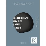 Tohle jsme chtěli - Jan Kudláček – Hledejceny.cz