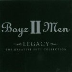 Legacy - Greatest Hits - Boyz II Men CD – Hledejceny.cz