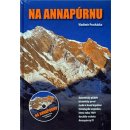 Vladimír Procházka: Na Annapúrnu + DVD a odznak