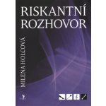 RISKANTNÍ ROZHOVOR - Holcová Milena – Hledejceny.cz