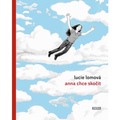Anna chce skočit - Lucie Lomová