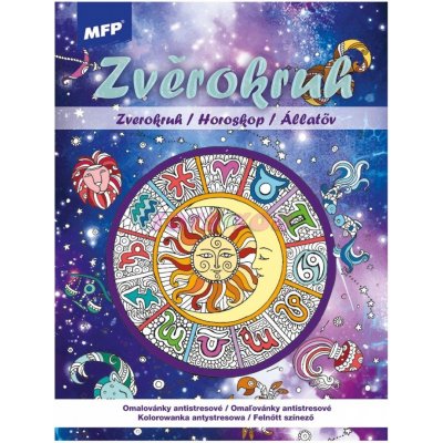 MFP 5301213 Omalovánky antistresové Zvěrokruh 210x290mm/32s – Zboží Dáma