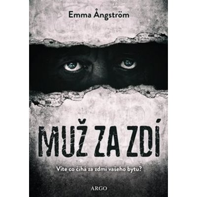 Muž za zdí - Ema Angströmová – Hledejceny.cz
