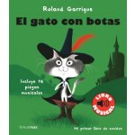 El gato con botas. Libro musical ROLAND GARRIGUE – Hledejceny.cz