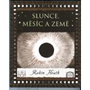 Slunce, Měsíc a Země - Robin Heath