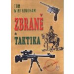 Zbraně a taktika - Wintringham Tom – Hledejceny.cz