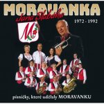 Moravanka - Písničky, které udělaly Moravanku CD – Hledejceny.cz