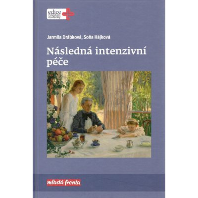 Následná intenzivní péče - Jarmila Drábková