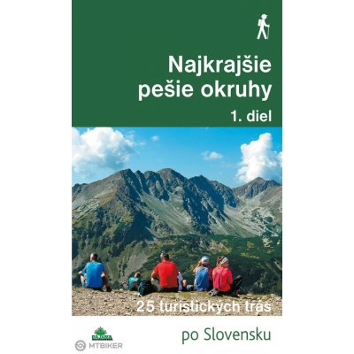 Najkrajšie pešie okruhy 1. diel - Daniel Kollár