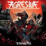 Agresiva - Eternal Foe CD – Sleviste.cz