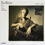 Doug MacLeod - Come To Find Limited Edition LP – Hledejceny.cz