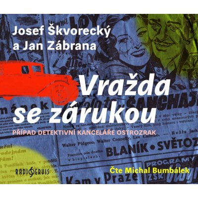 Michal Bumbálek Škvorecký, Zábrana: Vražda se zárukou-MP3 CD – Hledejceny.cz